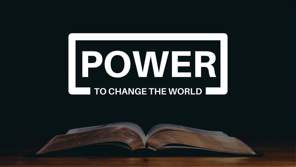Power to Change the World